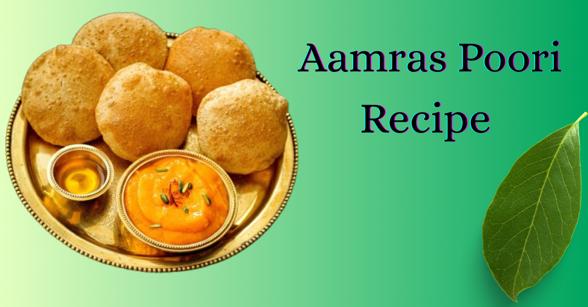 Aamras Poori Recipe