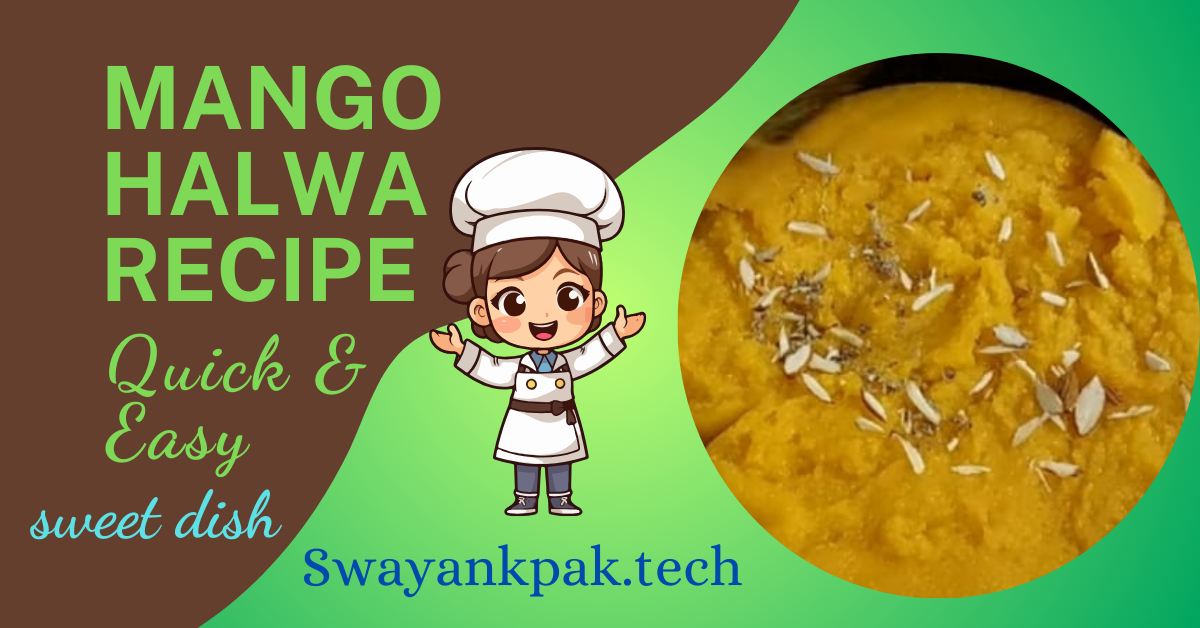 Mango Halwa Recipe